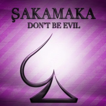 Исполнитель Sakamaka, альбом Don't Be Evil