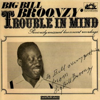 Big Bill Broonzy I'm Gonna Sit Down At the Feastin' Table