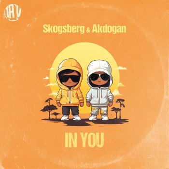 Skogsberg & Akdogan In You