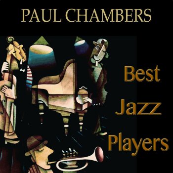 Paul Chambers Retrogress (Remastered)