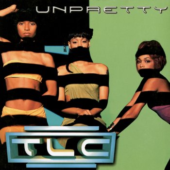 TLC Unpretty (Radio Version)