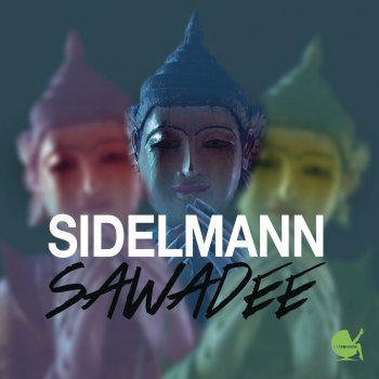 Sidelmann Sawadee - Original Mix