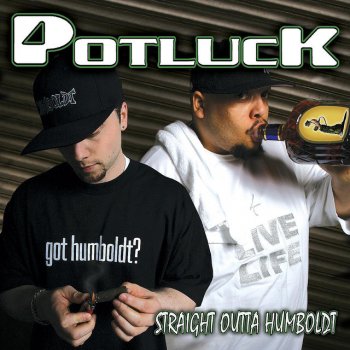 Potluck feat. Luniz Mary Jane - features The Luniz