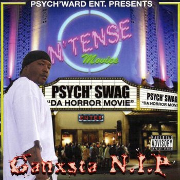 Ganxsta Nip I’m A Psycho [Ganksta N.I.P.]