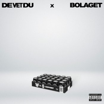 De Vet Du feat. Bolaget SUPA