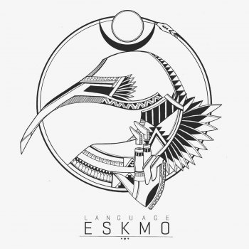 Eskmo I Just Want