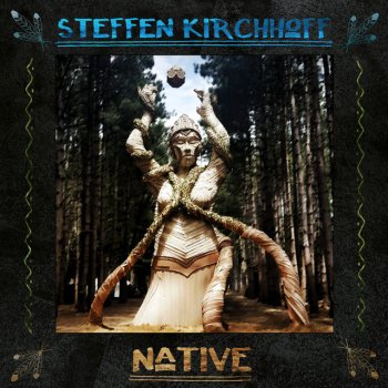 Исполнитель Steffen Kirchhoff, альбом Native