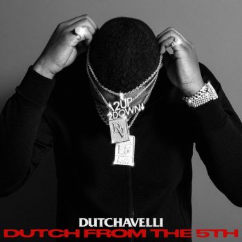 Dutchavelli Never Really Mine