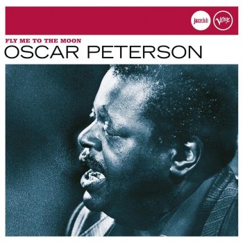 Oscar Peterson Trio It Never Entered My Mind