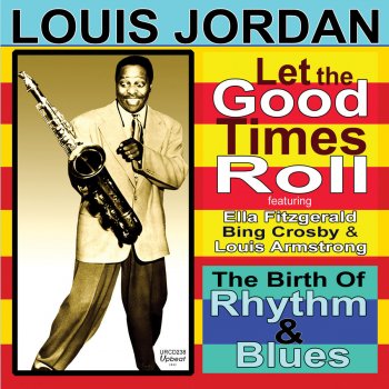 Louis Jordan I Can’t Dance, I Got Ants in My Pants