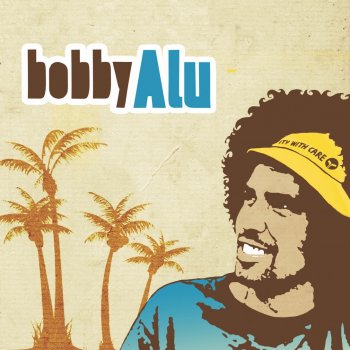 Bobby Alu Changes Changes