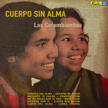 Las Colombianitas Cuerpo Sin Alma