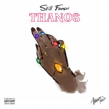 Still Fresh Thanos (Amour Noir)