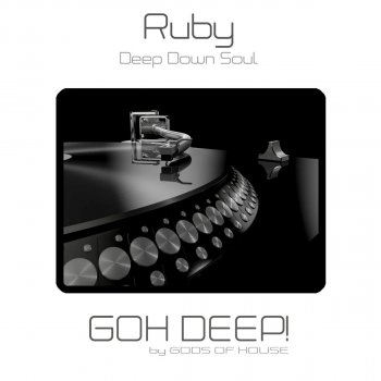 Ruby Deep Down Soul - Clubmix