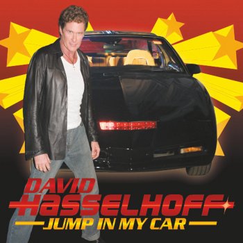 David Hasselhoff Jump In My Car