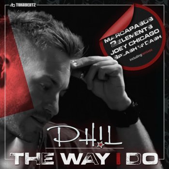 PHL The Way I Do (Marcapasos Remix)