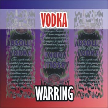 Vodka Warring (Strange Drink)