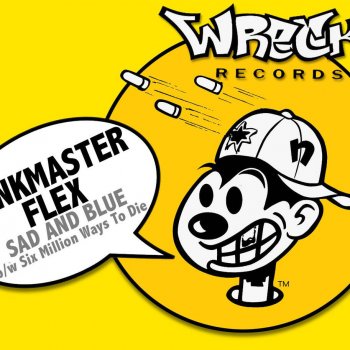 Funkmaster Flex Six Million Ways To Die - Dub #3