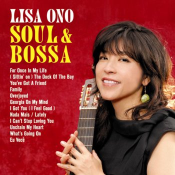 Lisa Ono Unchain My Heart