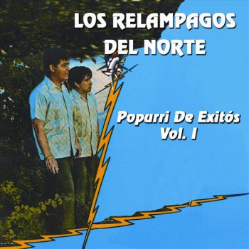 Los Relampagos Del Norte La Calandita