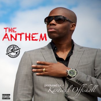 Kardinal Offishall The Anthem