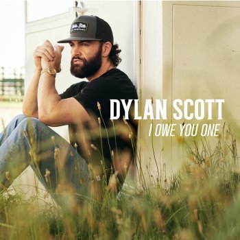 Dylan Scott I Owe You One