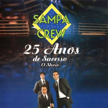 Sampa Crew Mesmo Assim (ao Vivo)