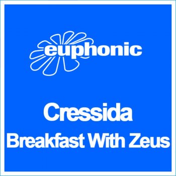 Cressida Breakfast With Zeus (Radio Edit) - Radio Edit