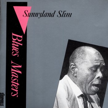 Sunnyland Slim Goin' Down Slow