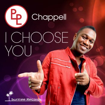 Chappell I Choose You - Radio Edit