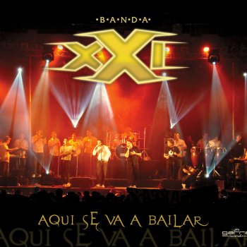 Banda XXI Una Cosa Que Amarra