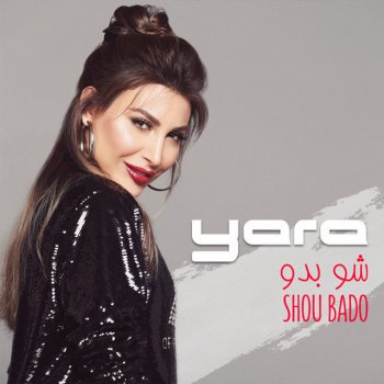 Yara Shou Bado