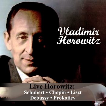 Franz Schubert feat. Vladimir Horowitz Piano Sonata No. 21 In B Flat Major, D. 960: II. Andante Sostenuto