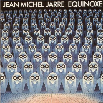 Jean-Michel Jarre Equinoxe, Pt. 1