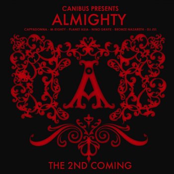 Almighty feat. Block McCloud, Bronze Nazareth, Busta Rhymes, Canibus & Cappadonna American Dream (feat. Block McCloud, Bronze Nazareth, Busta Rhymes, Canibus & Cappadonna) - Remix