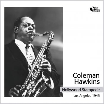 Coleman Hawkins and His Orchestra Mop Mop