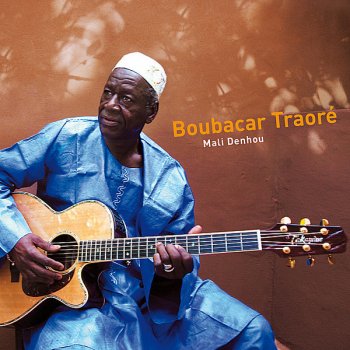 Исполнитель Boubacar Traoré, альбом Mali Denhou