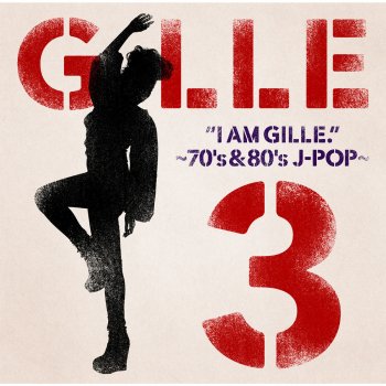 GILLE I Love You, Sayonara (English Version)