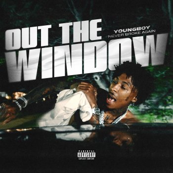 Исполнитель YoungBoy Never Broke Again, альбом Out The Window