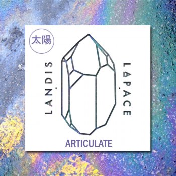 Исполнитель Landis LaPace, альбом Articulate