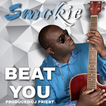 Smokie Beat You