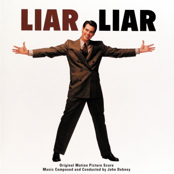 John Debney End Credits - Liar Liar/Soundtrack Version