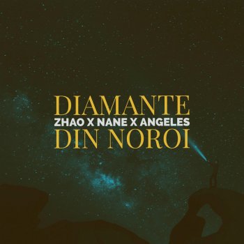 Zhao feat. Nane & Angeles Diamante Din Noroi