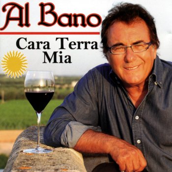 Al Bano Tu che m'hai preso il cuor