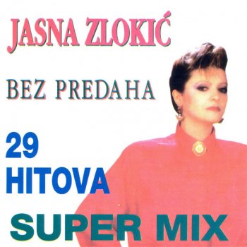 Jasna Zlokic Adio Bella