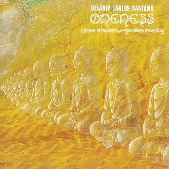 Devadip Carlos Santana Oneness