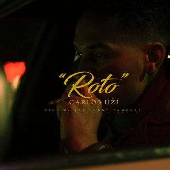Carlos uzi Roto