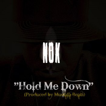 Исполнитель Nok, альбом Hold Me Down