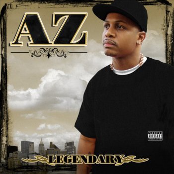 AZ feat. Sheek Louch & Hell Rell What Up