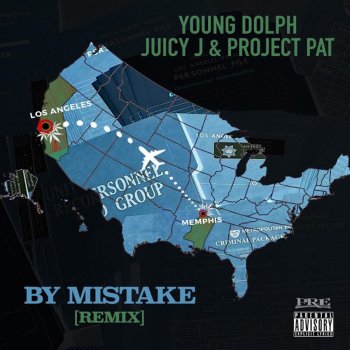 Young Dolph feat. Juicy J & Project Pat By Mistake (Remix)